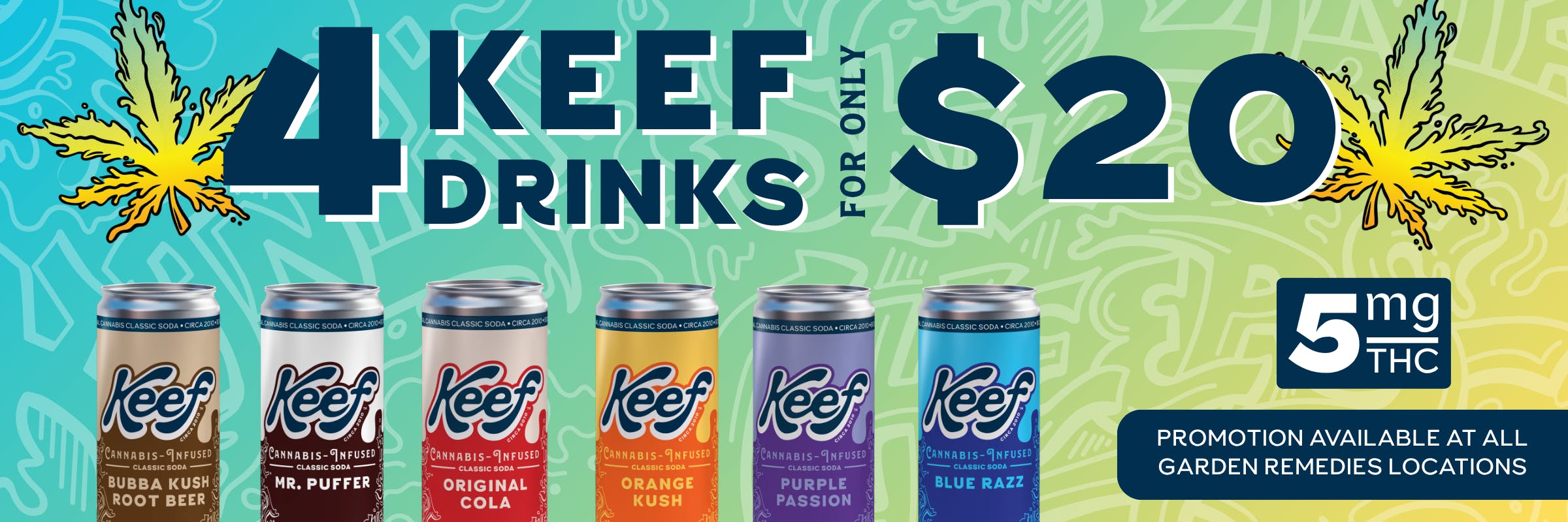 Get 4 KEEF Drinks for $20