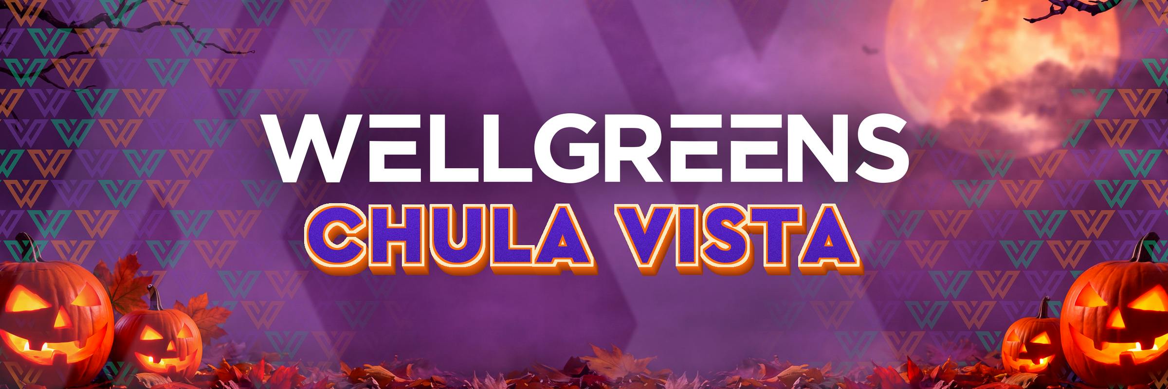 Wellgreens Chula Vista Halloween banner