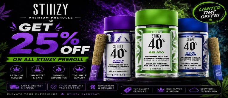 GET 25% OFF ON ALL STIIIZY PREROLL