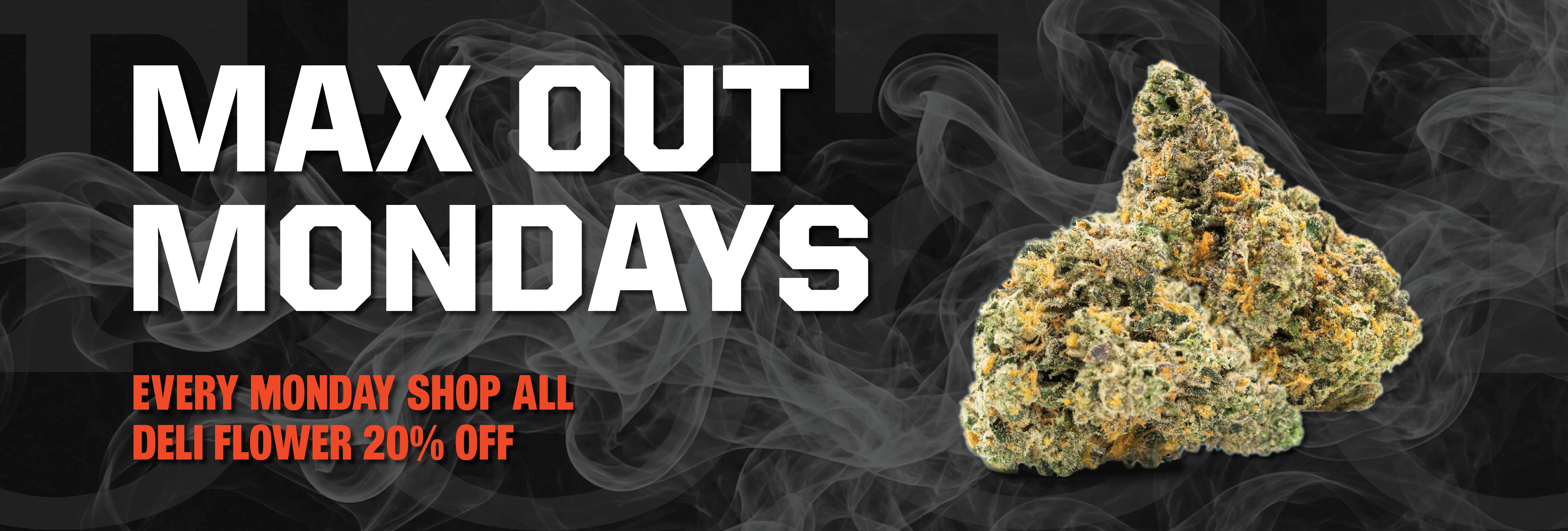 Max Out Mondays