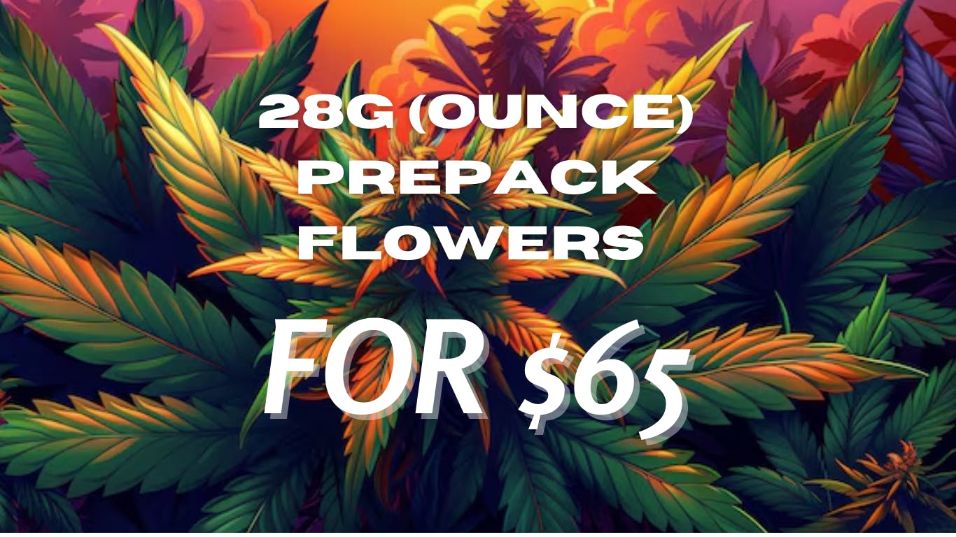 Ounce Flower for $65
