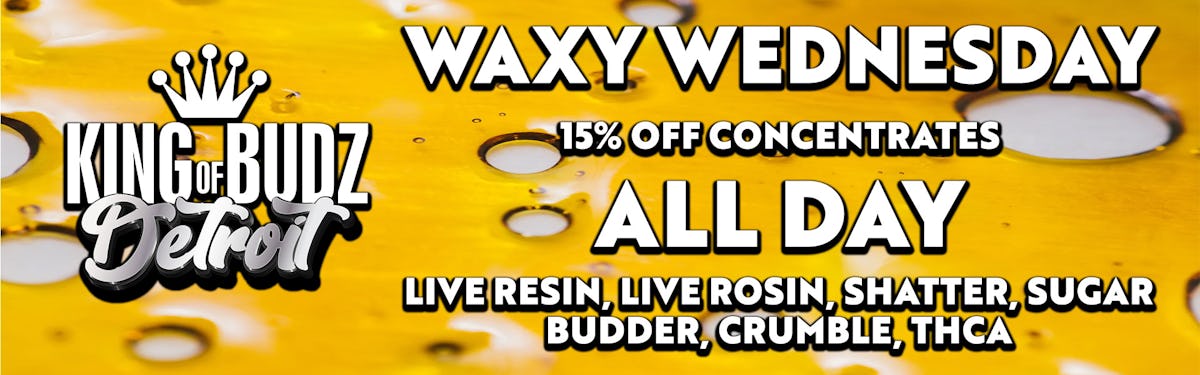 Weekly Deal - Waxy Wednesday