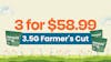 3 for $58.99 - 3.5G Farmer's Cut
