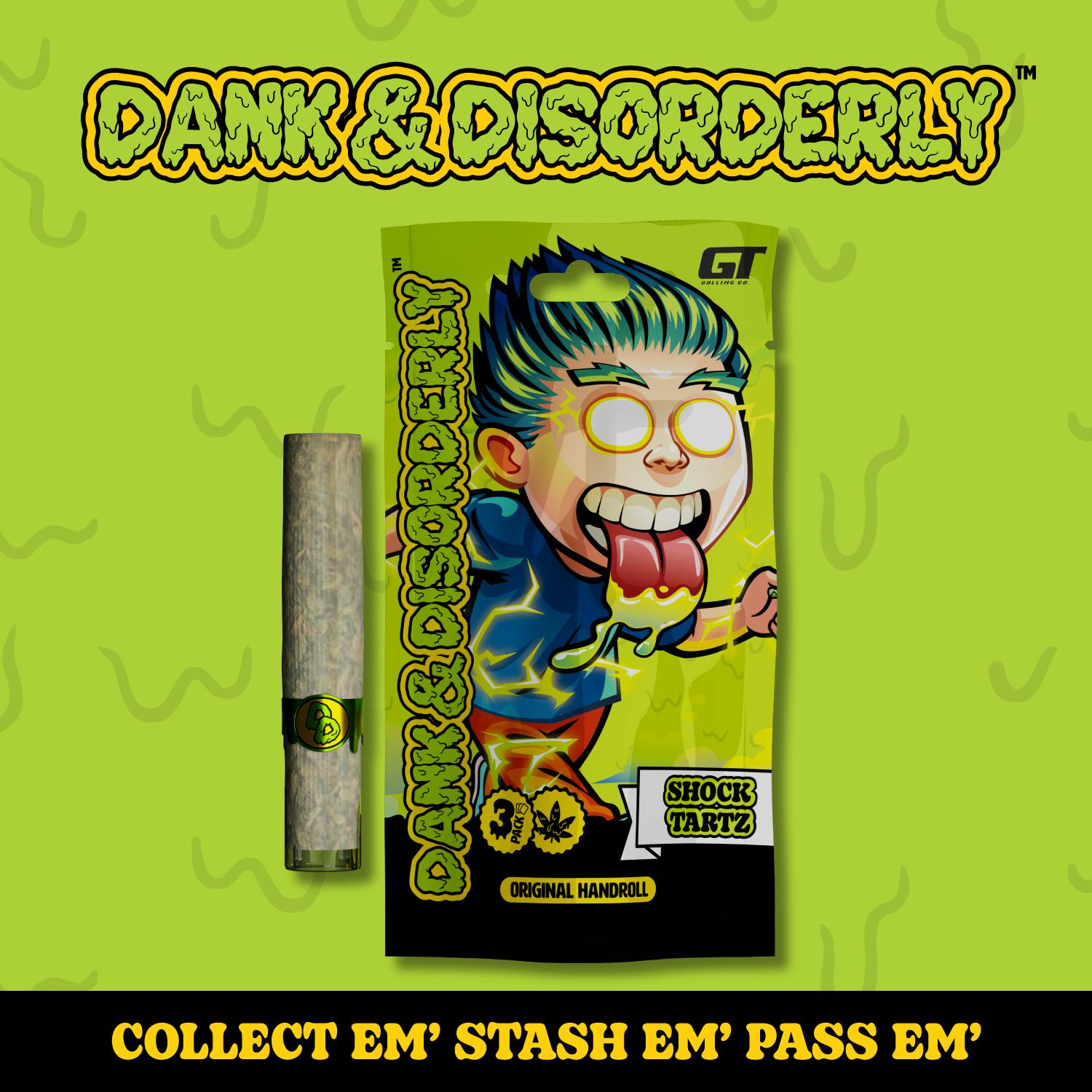 Dank & Disorderly - 1.5g Preroll - Shocktartz