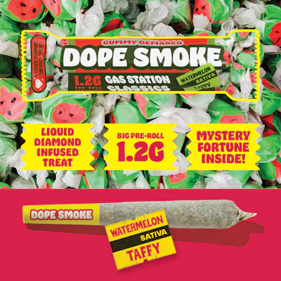 DOPE SMOKE | Watermelon Taffy | Liquid Diamond Infused Joint | 1.2G - PRE_ROLLS by Gummy Demarco at King of Budz