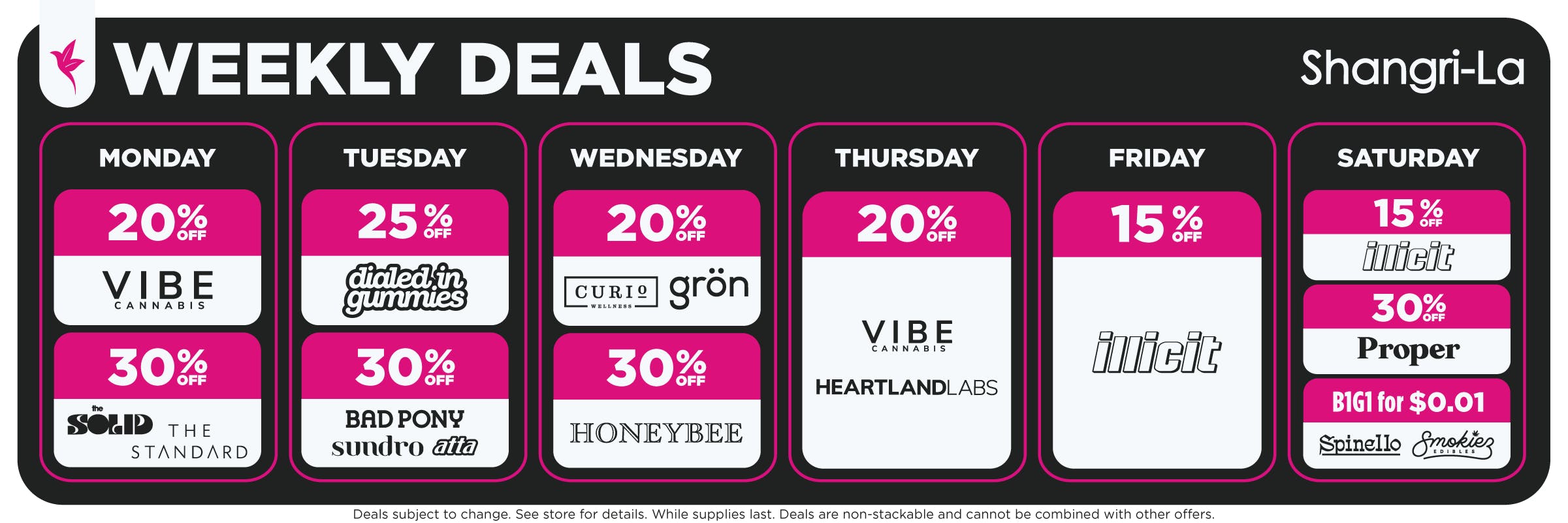 Shangri-La Missouri weekly cannabis deals featuring VIBE, The Solid, The Standard, Dialed In Gummies, Bad Pony, Sundro, Atta, Curio, Grön, Honeybee, Heartland Labs, Illicit, Proper, Spinello, and Smokiez with daily discounts and promotions.