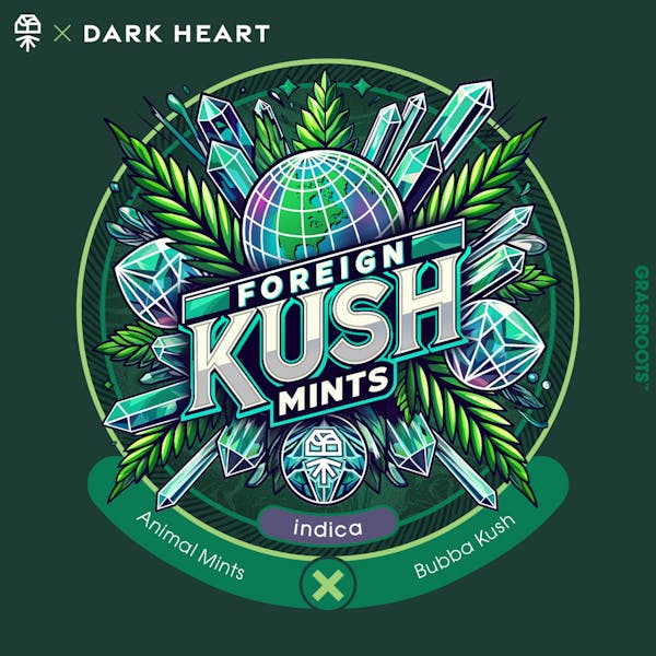 Foreign Kush Mints (I) - 3.5g - Grassroots x Dark Heart
