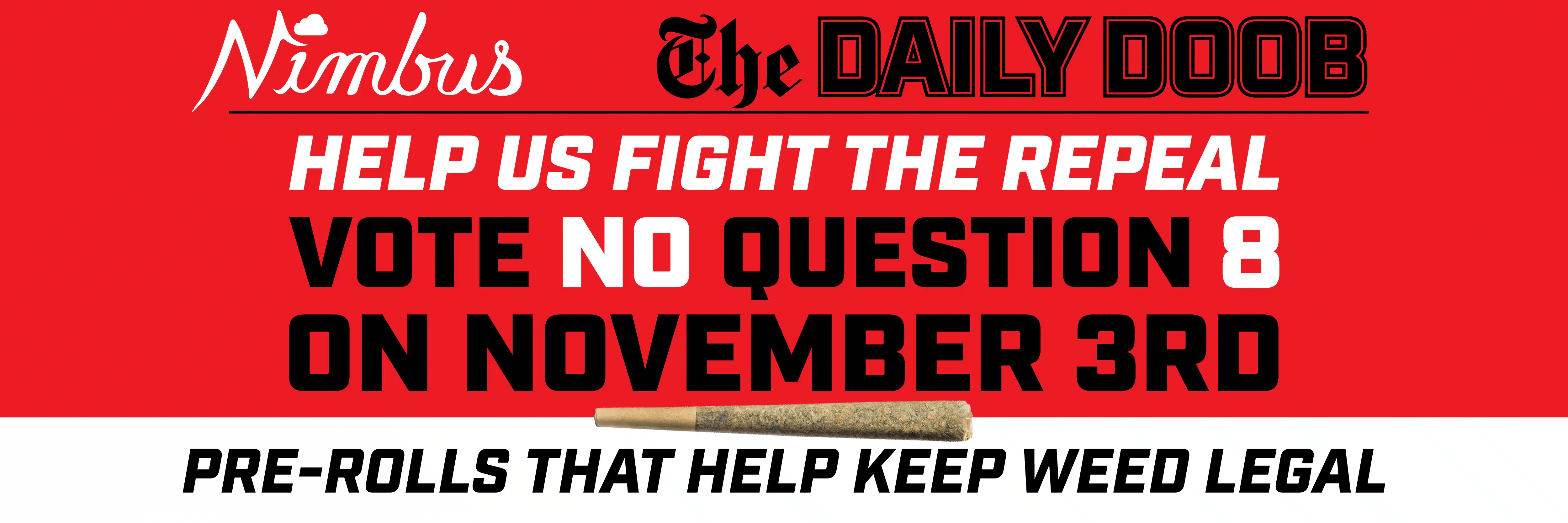 Stop the Repeal - Special Pre-Rolls for the cause