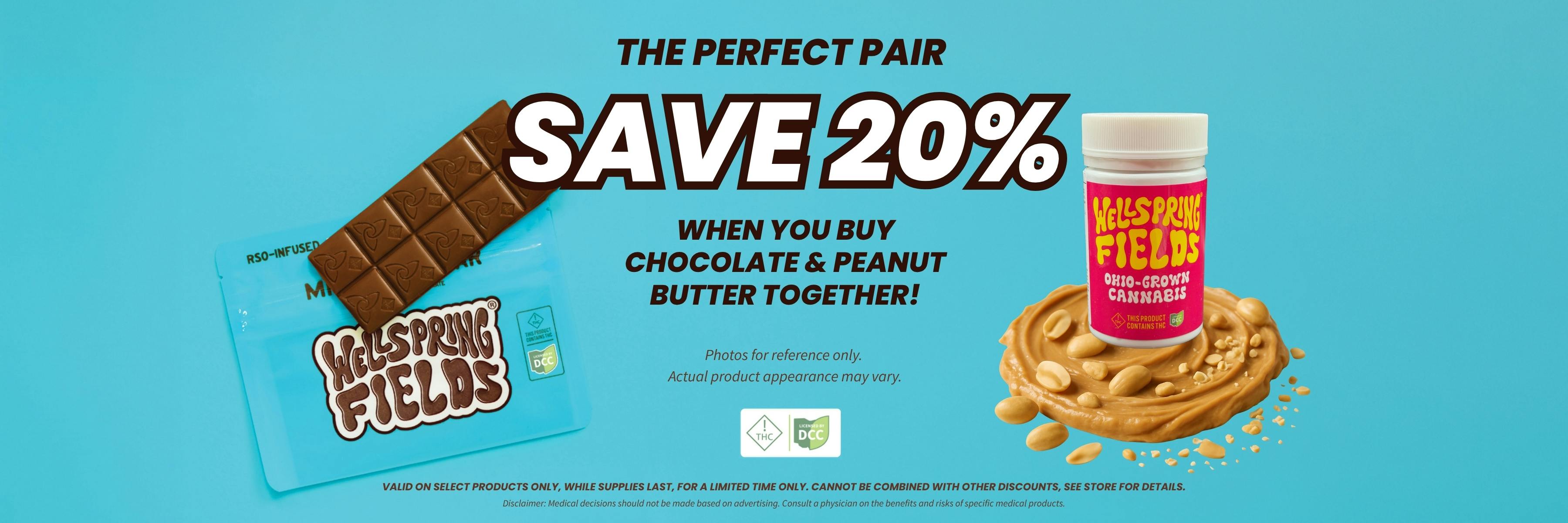 The perfect pair. Save 20% when you buy chocolate and peanut butter together!