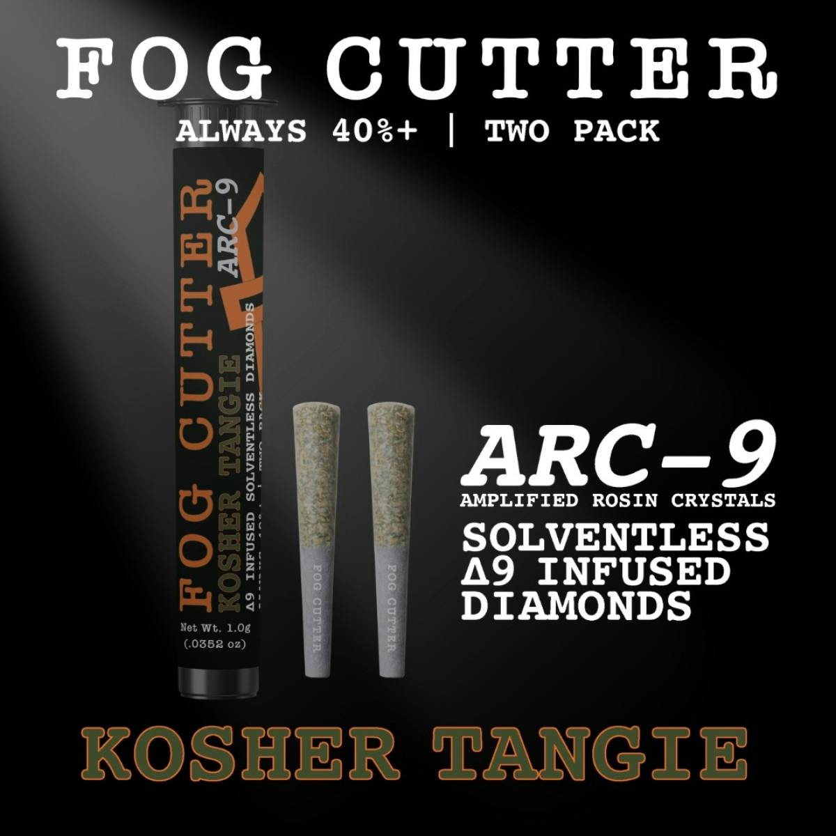 Product: Fog Cutter Arc-9 | Kosher Tangie | Rosin Infused Preroll - /2pk