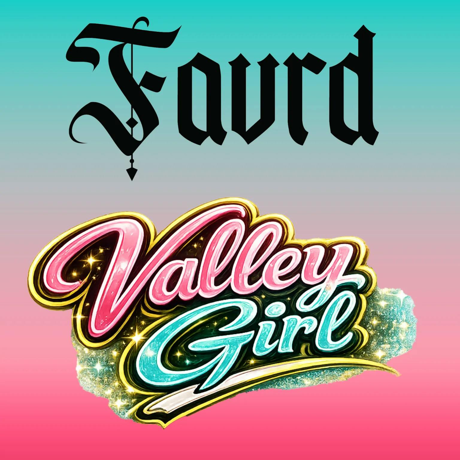 DELI - FAVRD - Valley Girl
