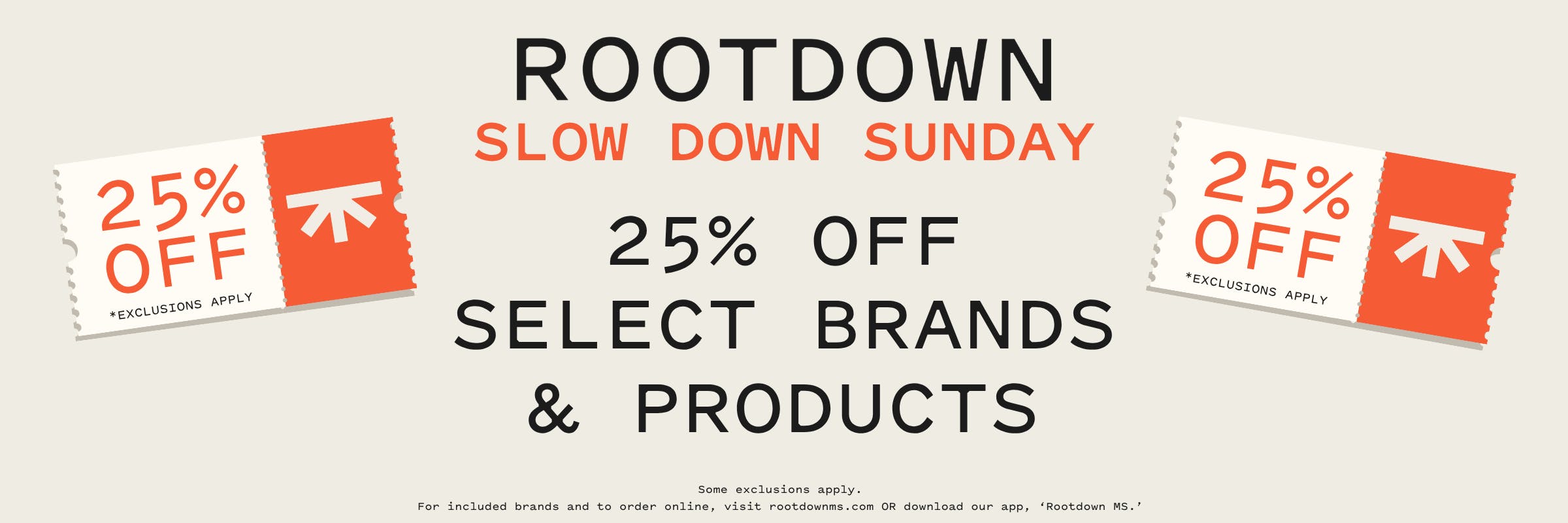 Slow Down Sunday, Slow Down, Sunday, storewide, flower, pre-pack, pre-roll, edibles, concentrates, discount, sale, promo, online, online orders, orders, pickup