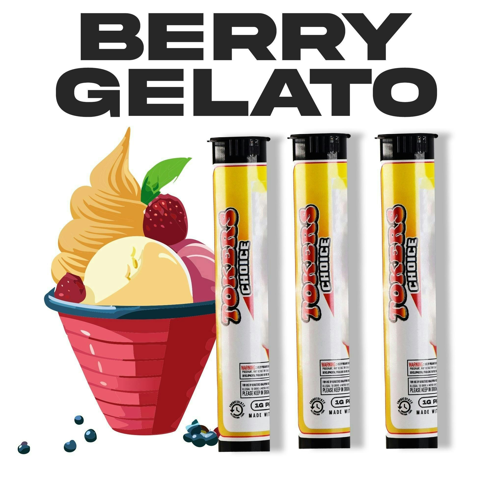 Product: TOKERS CHOICE | BERRY GELATO - INFUSED PRE ROLL SATIVA