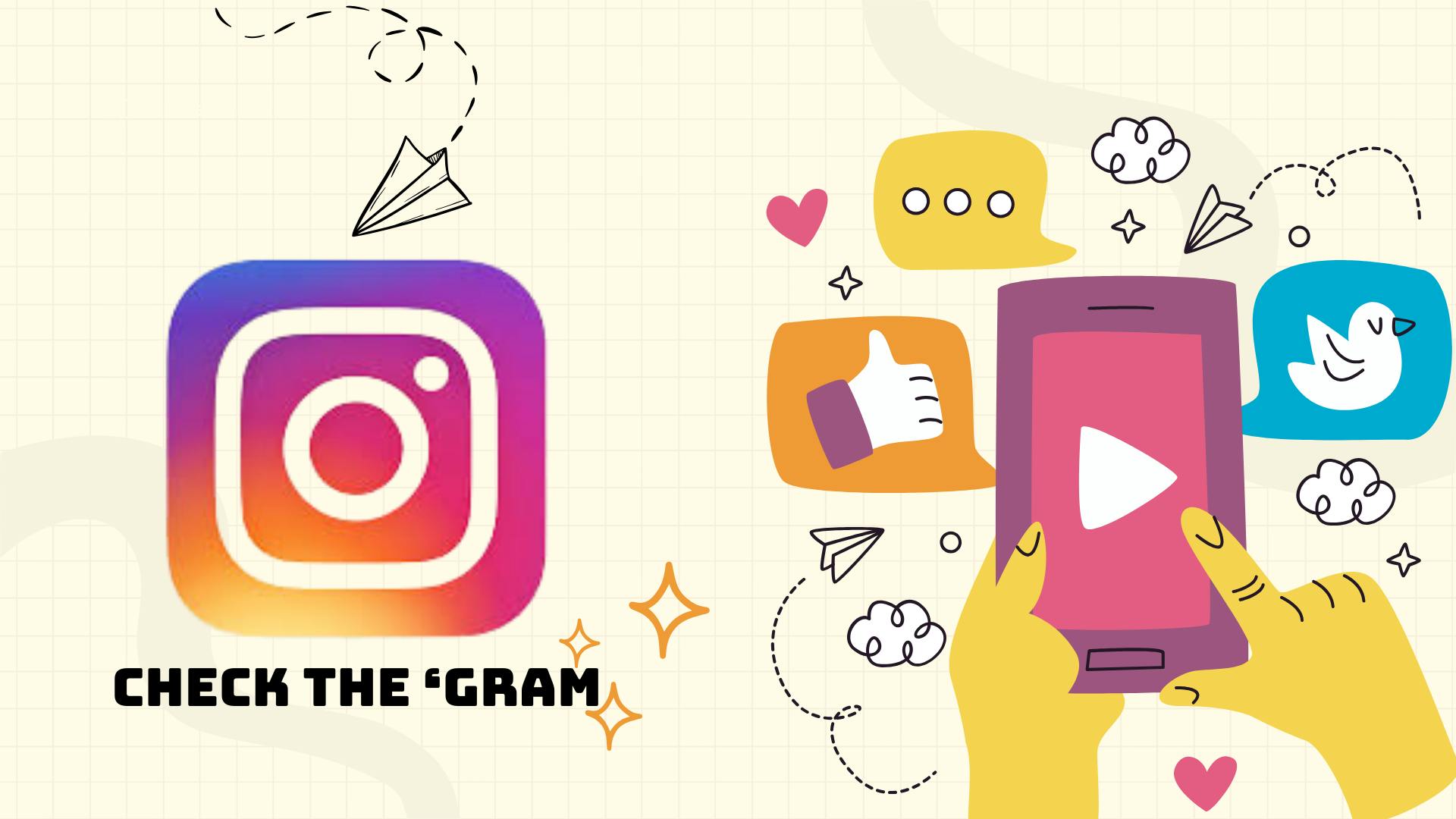 Check Out Our Instagram!