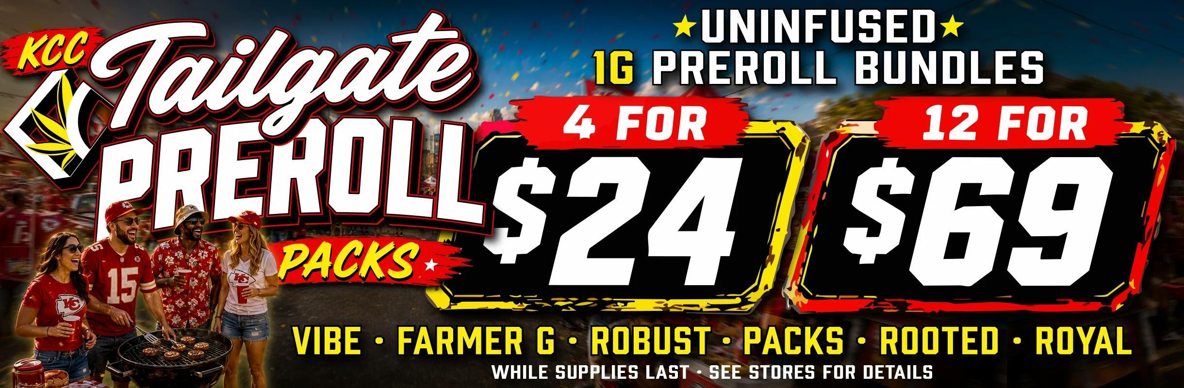 KCC Tailgate Preroll Bundles - 1g Uninfused: 4 for $24 or 12 for $69