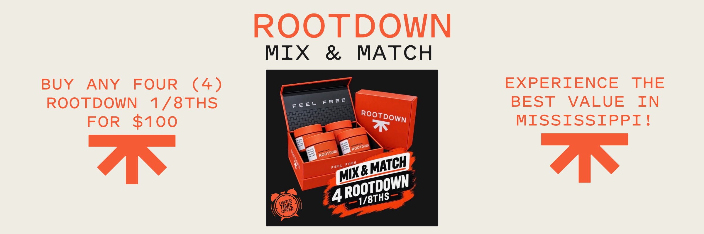 ROOTDOWN, mix & match, mix, $100, FLOWER, strains, available, all locations, storewide, sale, discount