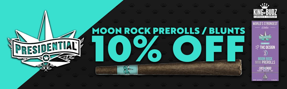 Presidential - Moon Rock Prerolls / Blunts - 10 Percent OFF