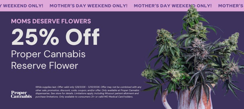 Proper Cannabis - South County Menu - a Cannabis Dispensary in
