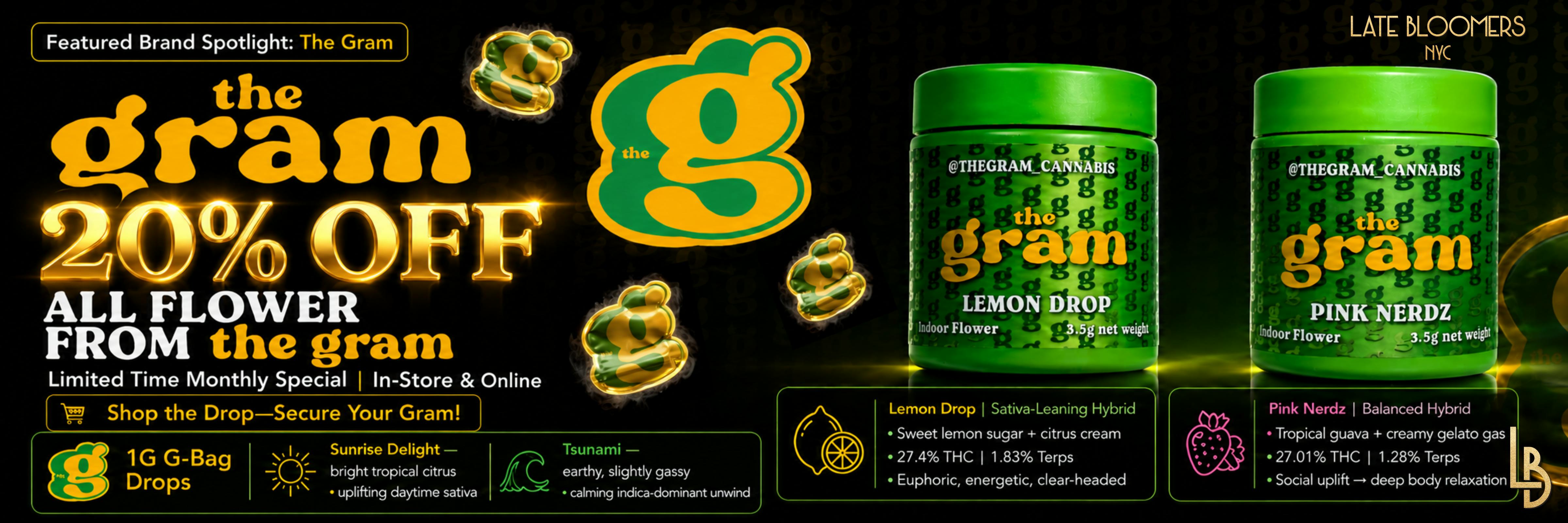 The Gram x LB NYC 20% OFF PROMO BANNER