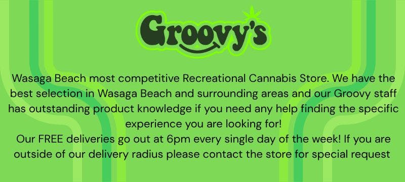 Groovy Cannabis Menu - a Cannabis Dispensary in Wasaga Beach, ON