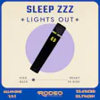 ZZZ LIGHTS OUT