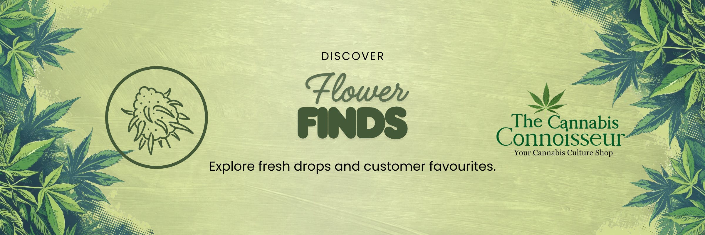Flower Finds featuring dried cannabis flower available at The Cannabis Connoisseur.