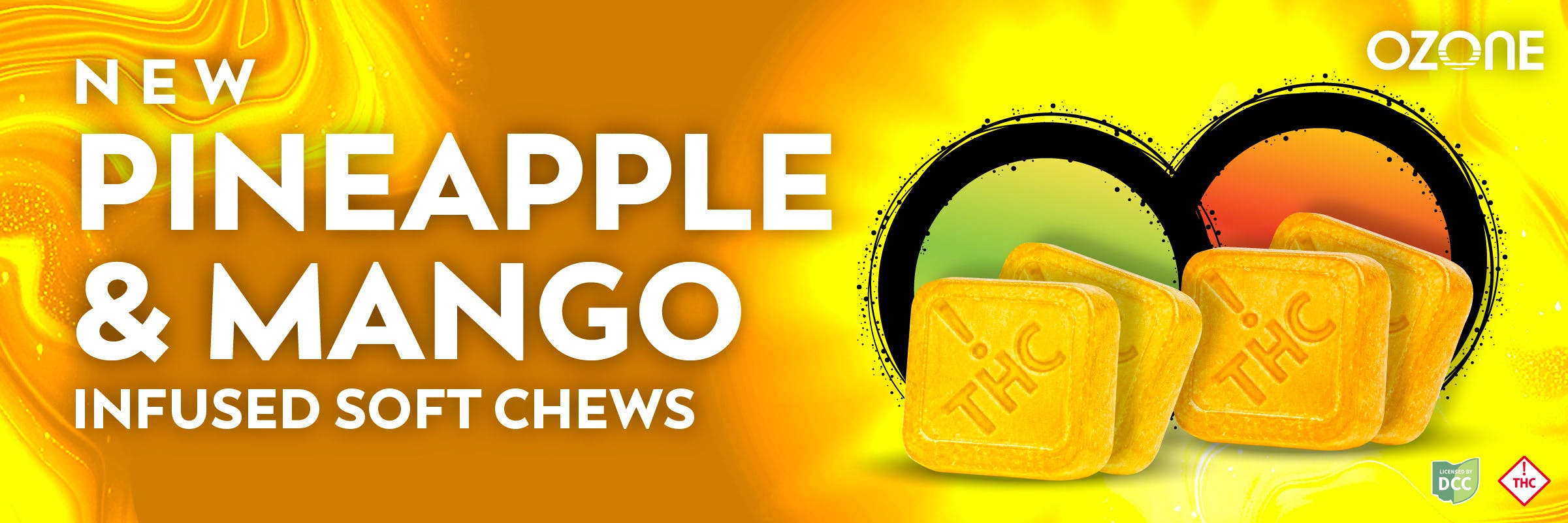 Ozone Soft Chews, New Flavors: Mango & Pineapple