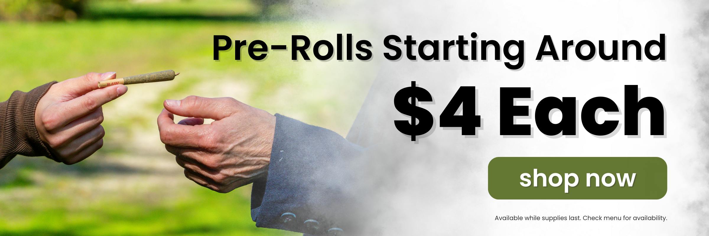 Pre-Rolls Starting Around $4 Each