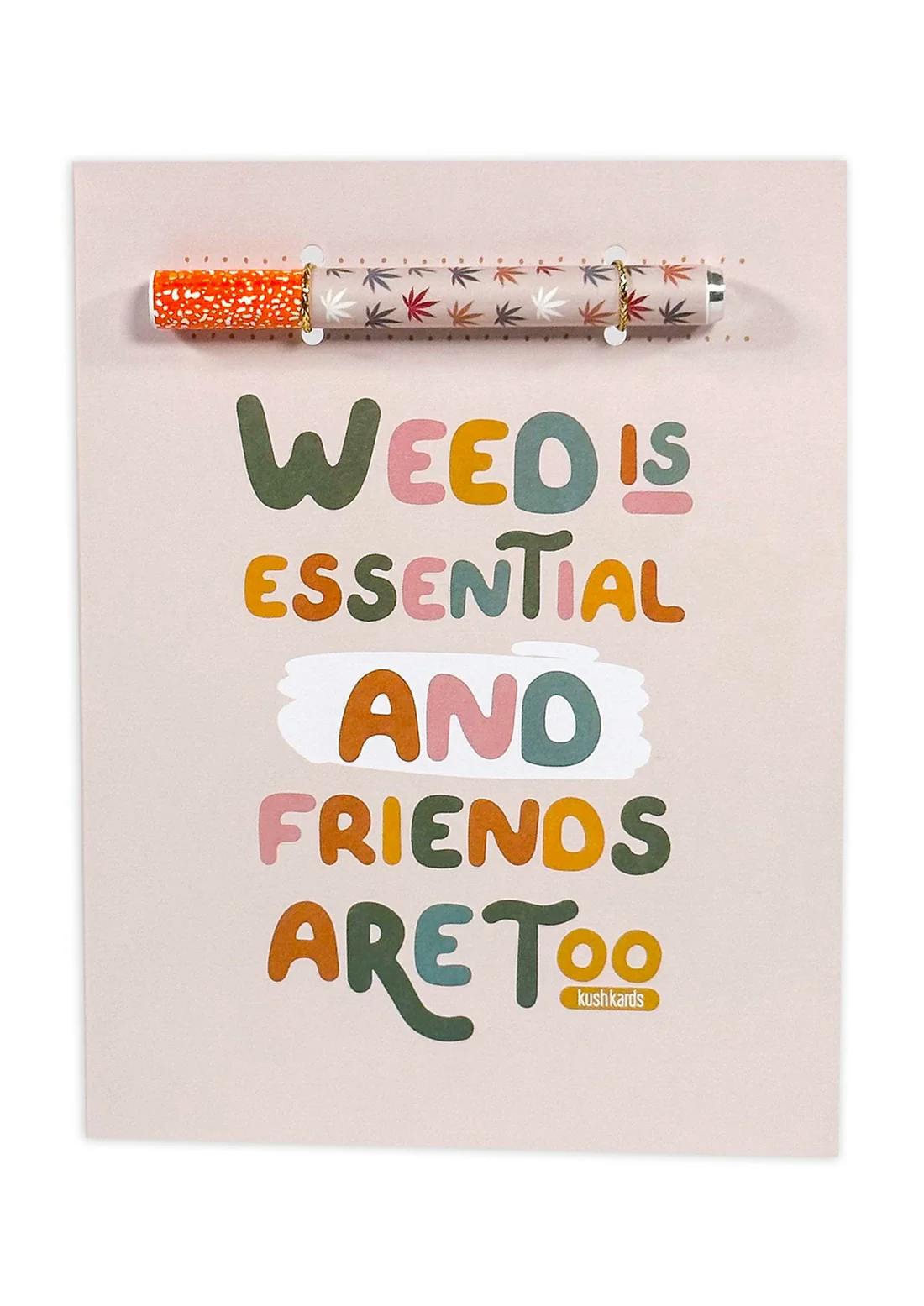 KushKards | Essential Friends | Insert Pre-Roll