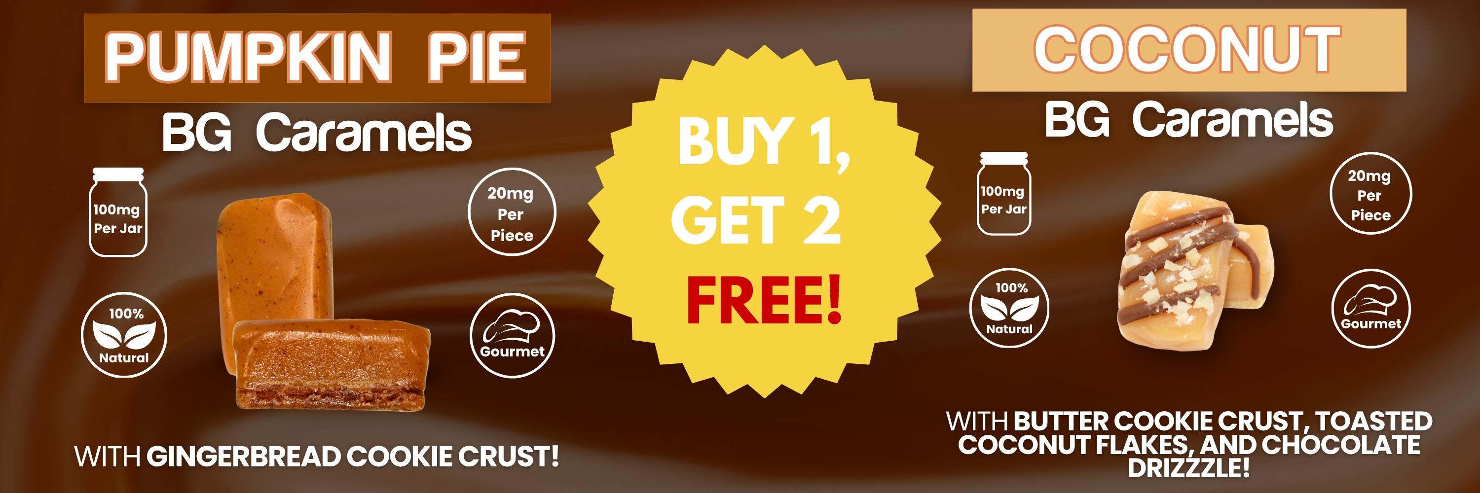 bg pumpkin pie caramels and coconut caramels promo buy one get two free