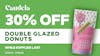 30% OFF Candela Double Glazed Donuts