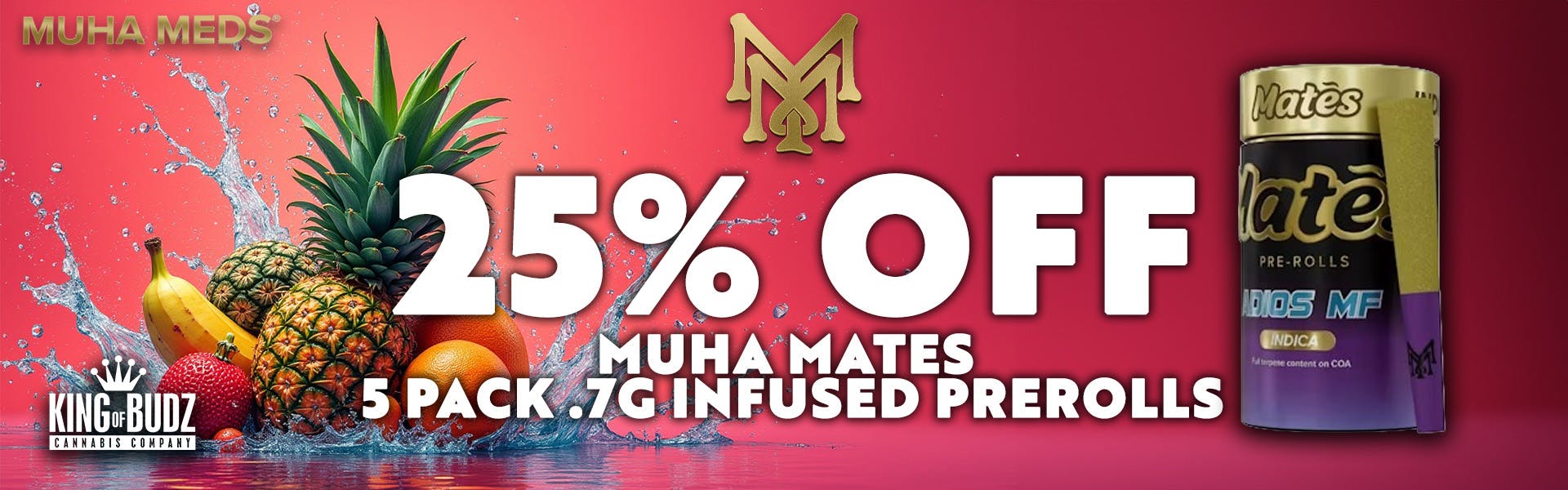 Muha Mates - 5 Pack .7g Infused Prerolls - 25 Percent OFF