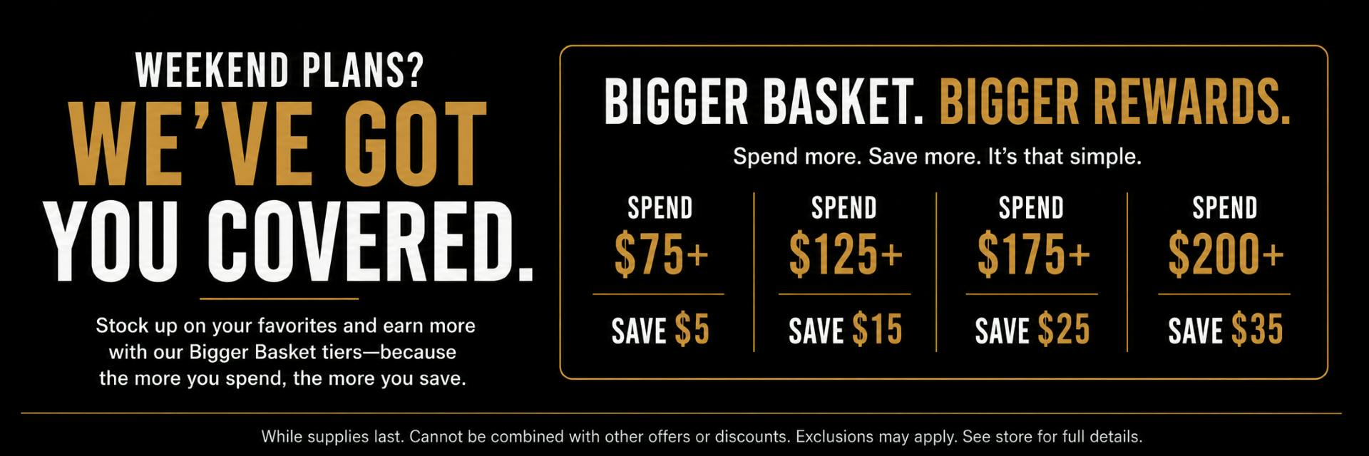 Bigger Basket, Bigger Rewards!