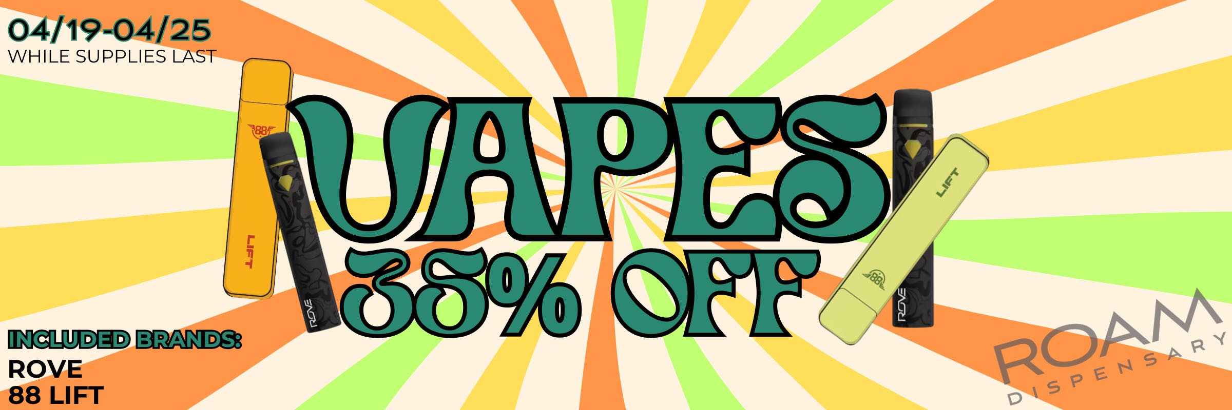 Vapes 35% off from Rove and 88Lift