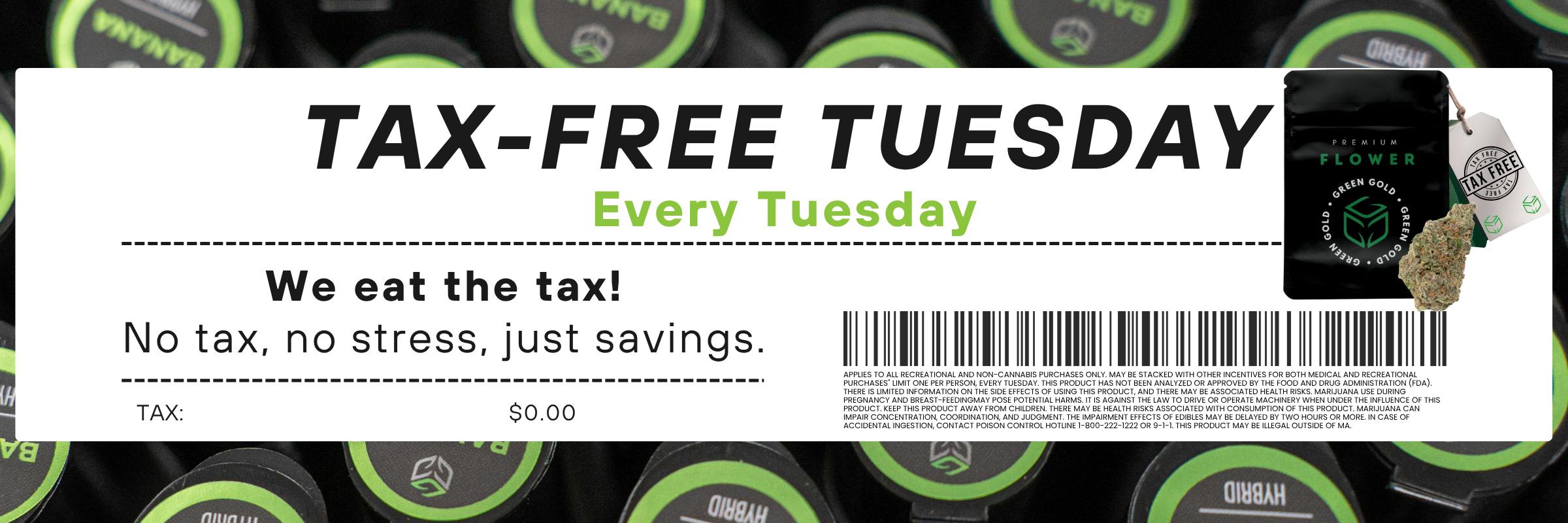 Tax-free Tuesday. 20% off your order Tuesdays only.