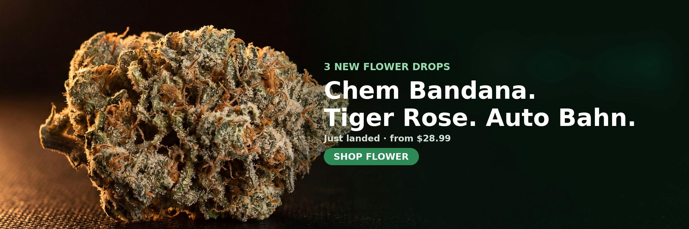 3 new Flower at MrGreen DC — Chem Bandana, Tiger Rose, Auto Bahn
