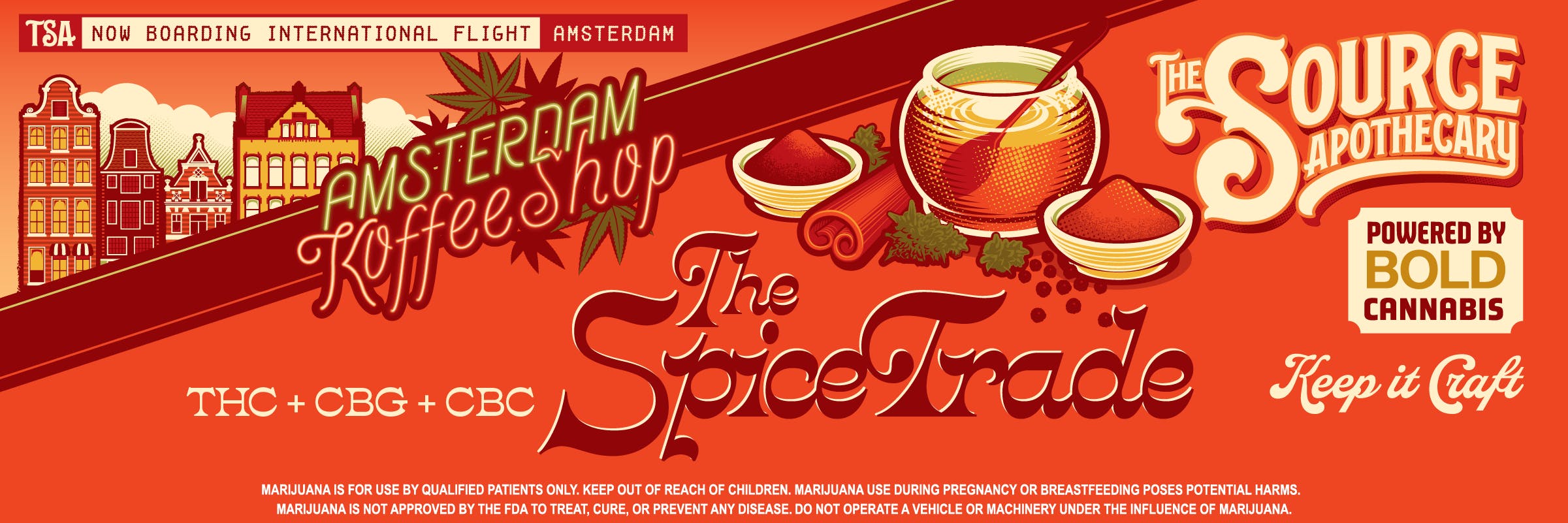 Promotional banner for TSA's Amsterdam Koffeeshop The Spice Trade cannabis product with THC, CBG, and CBC - Powered by BOLD Cannabis. Hot tea in ceramic pot with spices and chili peppers illustration on red-orange background. Text reads "TSA now boarding international flight to Amsterdam." Keep it Craft at The Source Apothecary in Rogers, Arkansas.