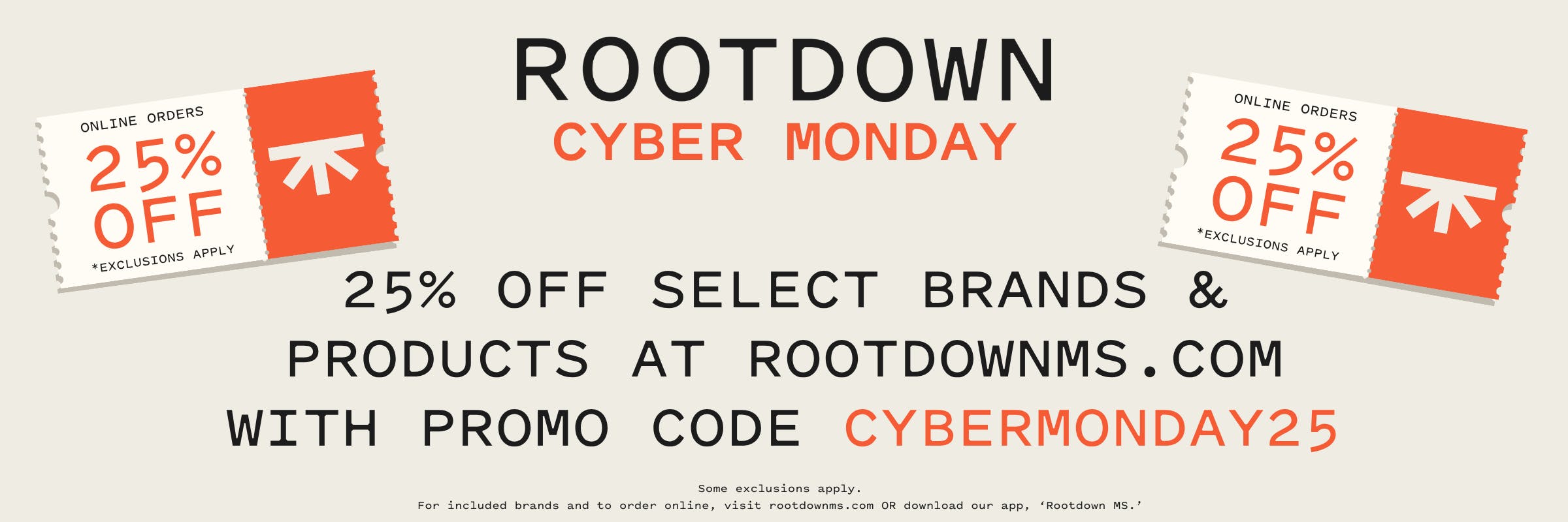 Cyber Monday, cybermonday25, storewide, flower, pre-pack, pre-roll, edibles, concentrates, discount, sale, promo, online, online orders, orders, pickup