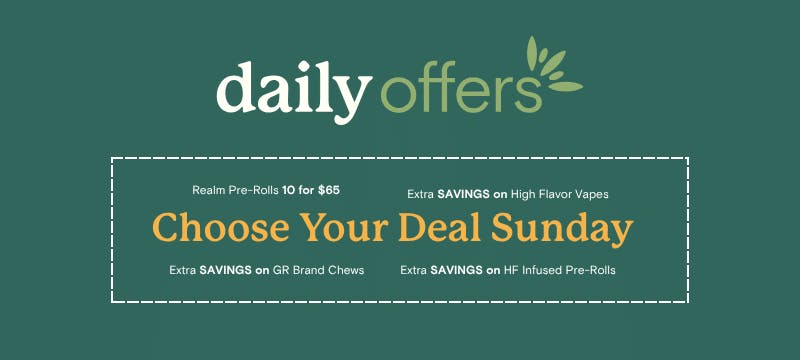 Choose one of the M-F daily deals to use on Sunday!
