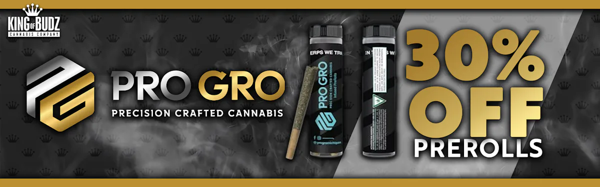 Pro Gro Prerolls - 30 Percent OFF