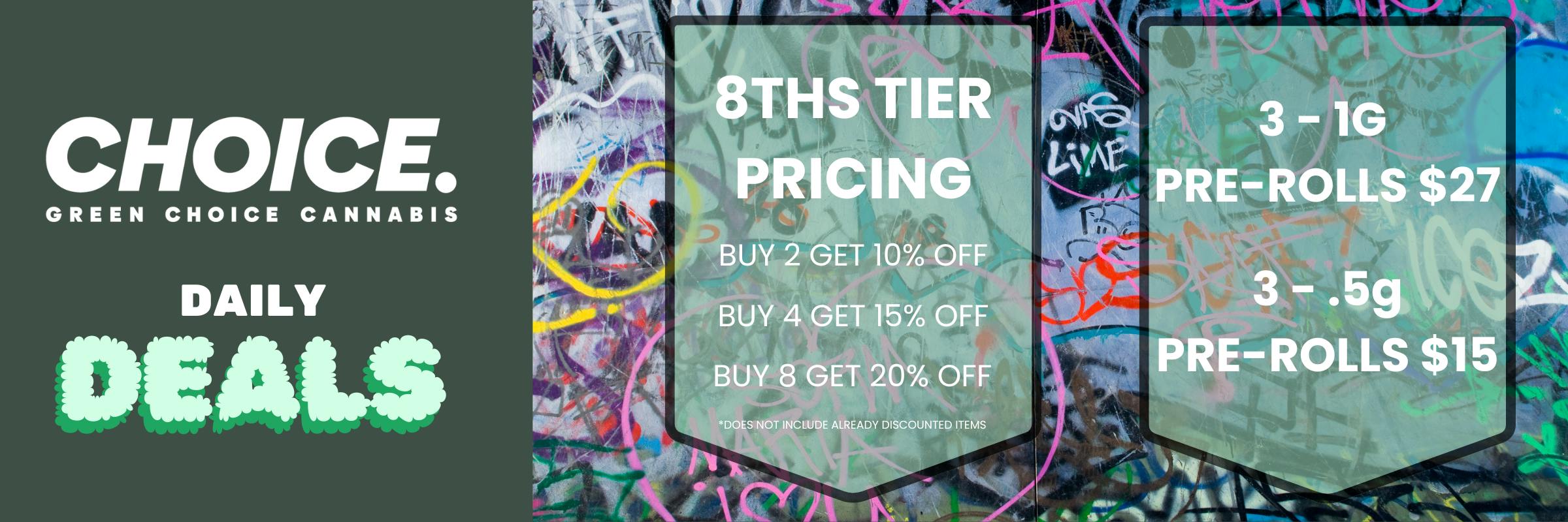 daily deals, graffiti, eighths, 8ths, pre-rolls