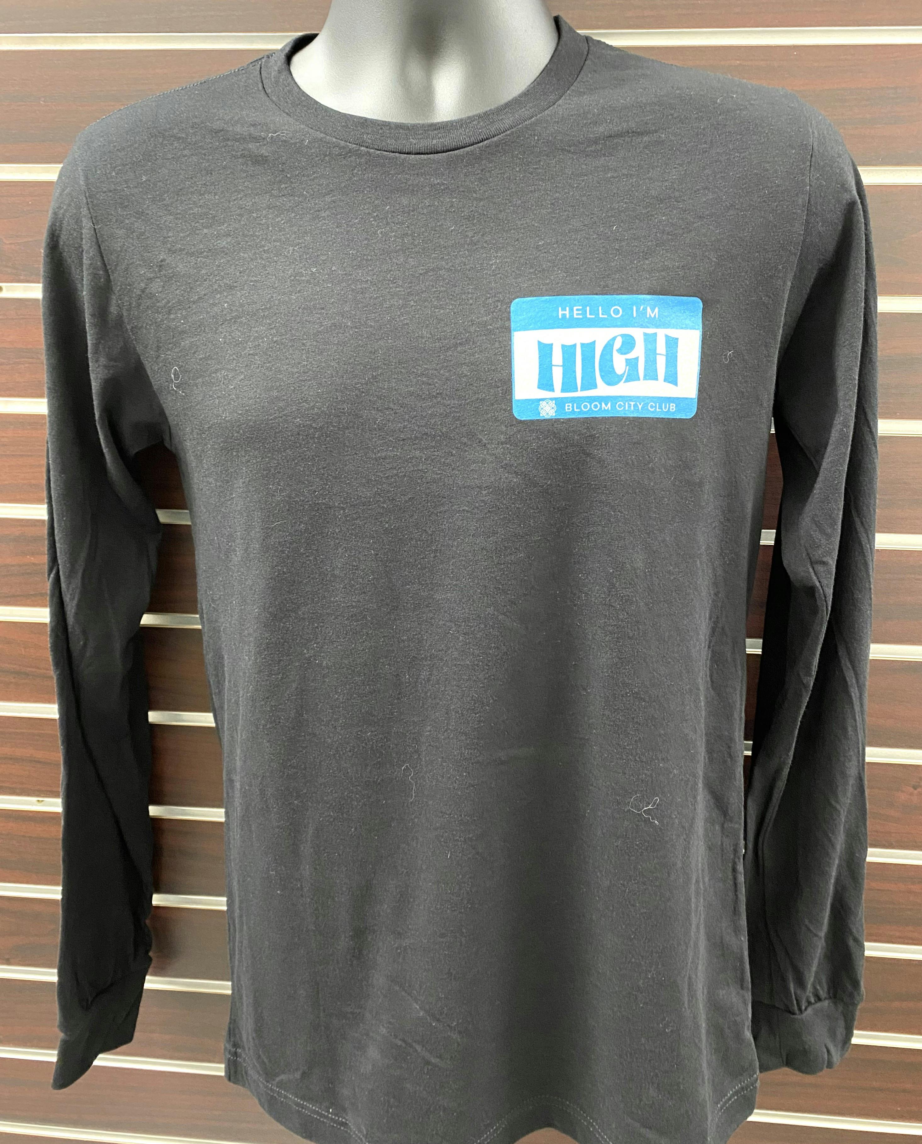 Product: Hello I'm High Long Sleeve Tee | XL | Bloom City Club