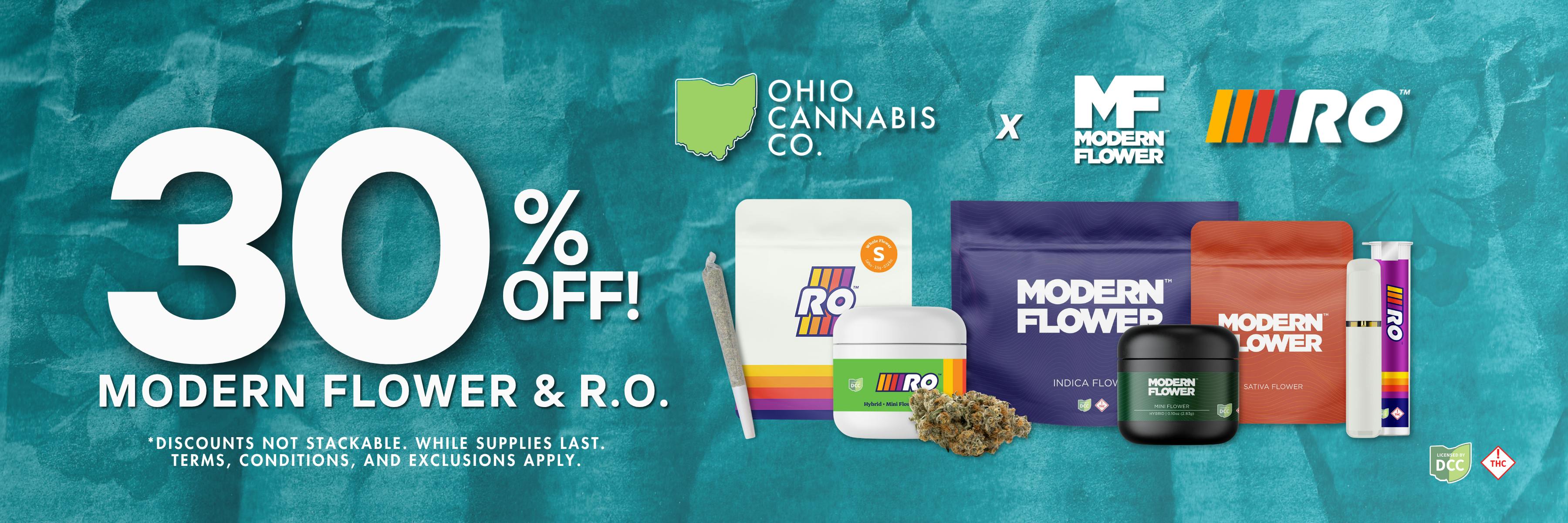 30% Off Modern Flower & R.O. Discounts not stackable. While supplies last. Terms & Conditions and Exclusions apply. 