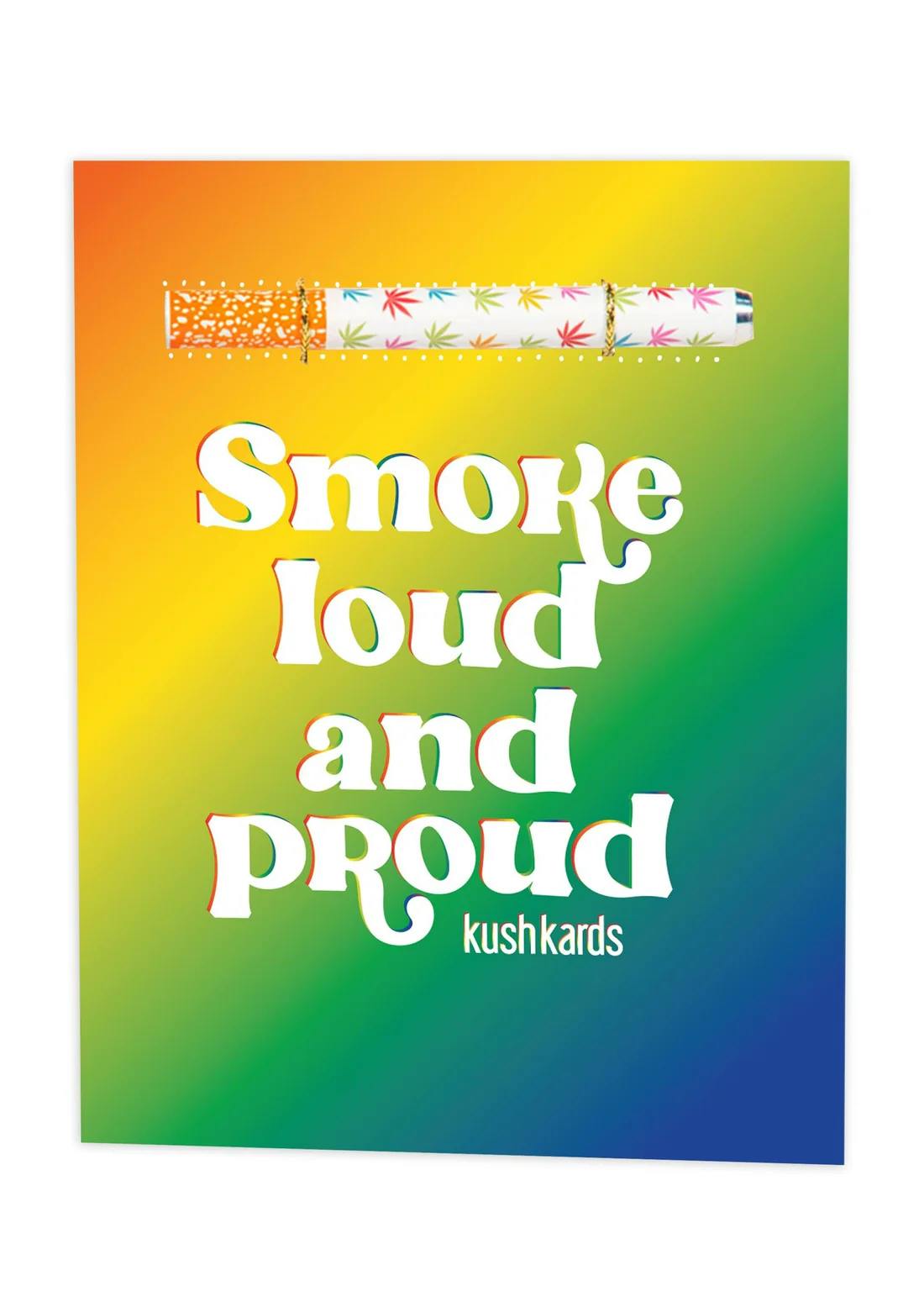 KushKards | Smoke Loud and Proud | One Hitter Cards