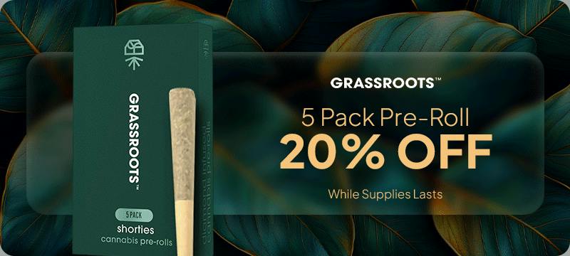 Grassroots 5 Pack Pre-Roll 20% Off | CANNAVITA