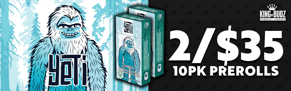 Yeti 10pk Prerolls 2 For $35