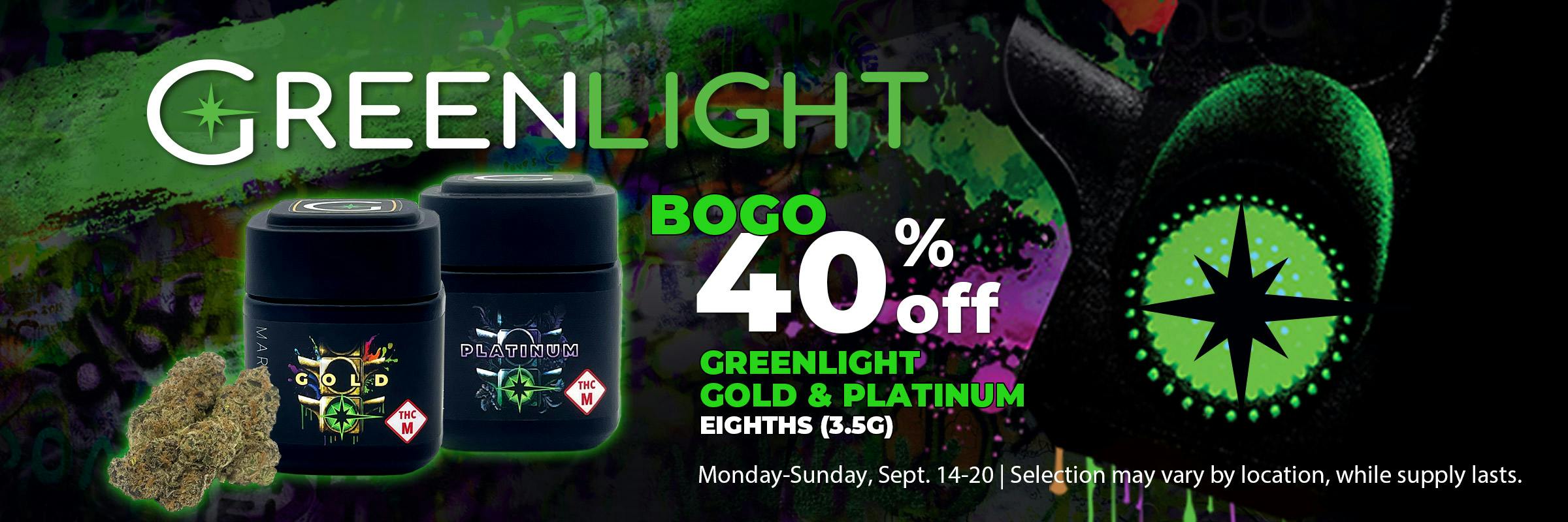 BOGO 40% Off Greenlight GOLD & PLATINUM 8ths (3.5g)