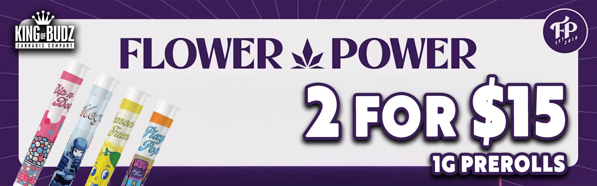Flower Power 1g Prerolls 2 For $15