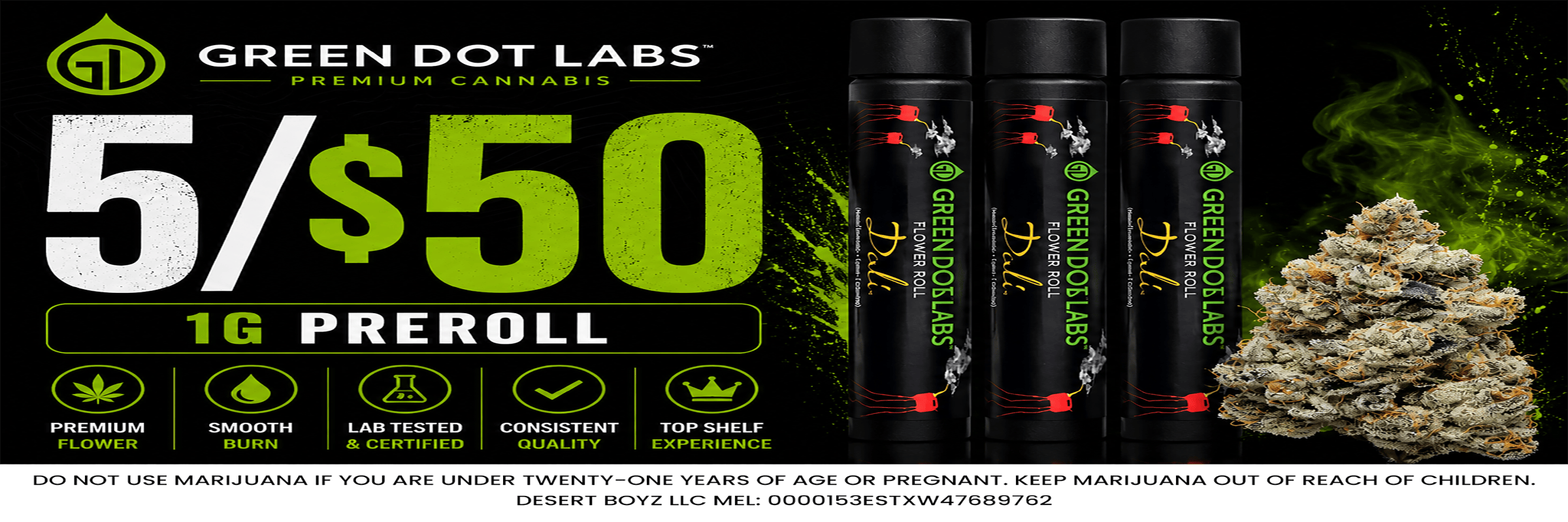 5/$50 | 1g Preroll | Green Dot Labs