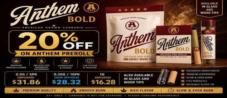 GET 20% OFF ON ANTHEM PREROLL